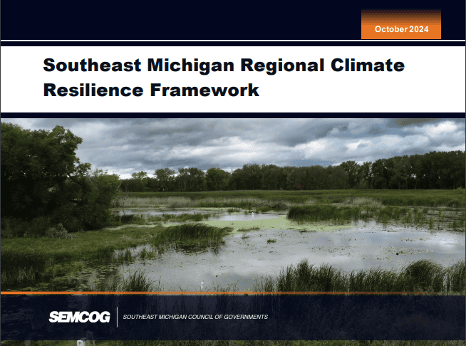 Cover page of the Southeast Michigan Regional Climate Resilience Framework report dated October 2024, featuring a wetland landscape under a cloudy sky.